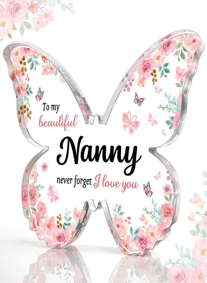GiftyTrove Unique Nanny Gifts, 5x3.8x0.5 Inch Butterfly-Shaped Acrylic Plaque Decor, Mothers Day Thanksgiving Day Birthday Christmas Gift for Nanny - Image 1